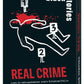 Black Stories Real Crime: Lost 50 Rabenschwarze Reale Kriminalflle