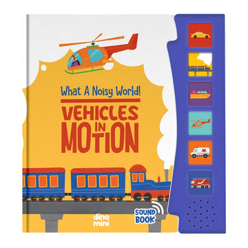 Dino Mini - What A Noisy World! - Vehicles In Motion - Sound Books For Toddlers - Musical Toys For Toddlers 3-5 - Musical Book F
