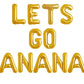 16 Lets GO Bananas Letter Banner Balloons for Tutti Frutti Balloon, Fruit Birthday Party, Twotti Frutti Birthday Decorations, Tu