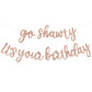 Beishida Rose Gold Go Shawty It'S Your Birthday Banner - No Diy - Hip Hop Theme Glitter Happy Birthday Banner - Pre-Strung - Ros
