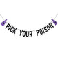 Black Glitter Pick Your Poison Banner Potion Bar Banner, Pick Your Poison Sign Halloween Party Banner For Haunted Mansion Home Halloween Hocus Pocus Party Decorations
