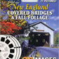 New England Covered Bridges & Fall Foliage - Classic Viewmaster 3Reel Set - 21 3D Images