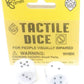 Tactile Dice- Set-2