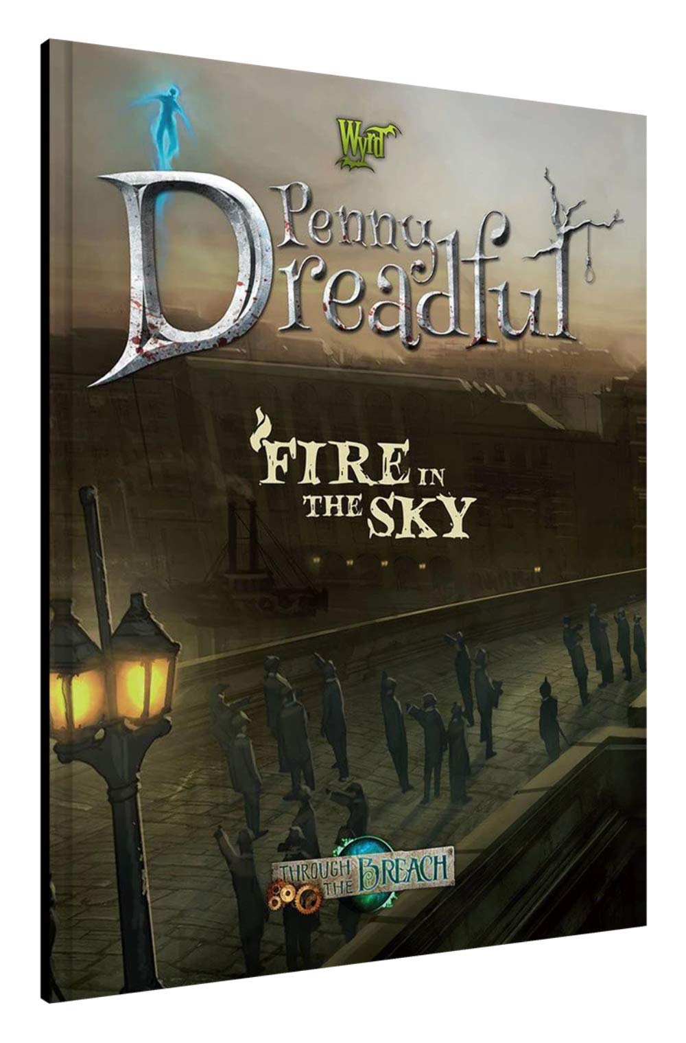 Through The Breach Penny Dreadful: Fire in The Sky