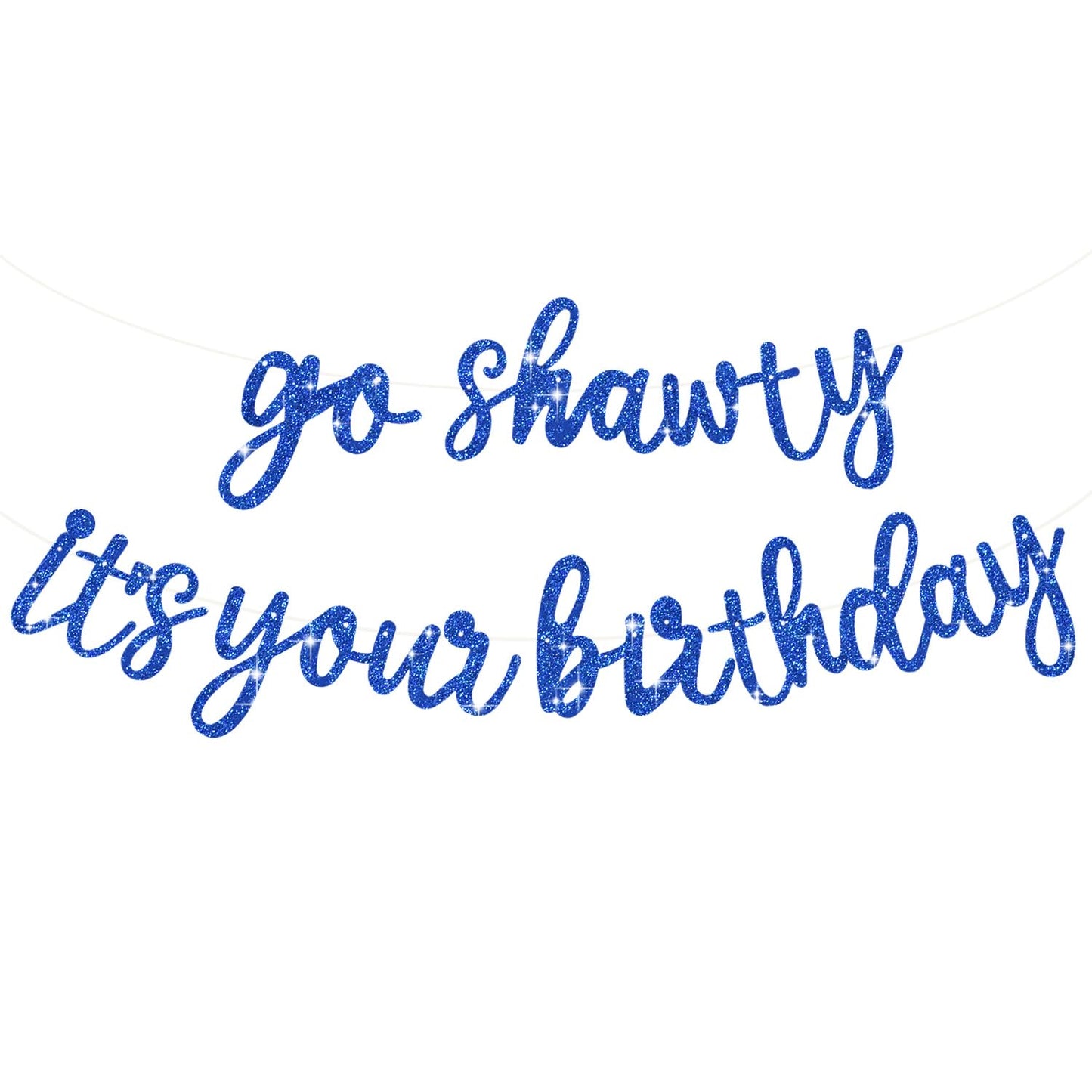 Beishida Blue Go Shawty It'S Your Birthday Banner -11.4Feet, No Diy - Hip Hop Theme Glitter Happy Birthday Banner - Pre-Strung -