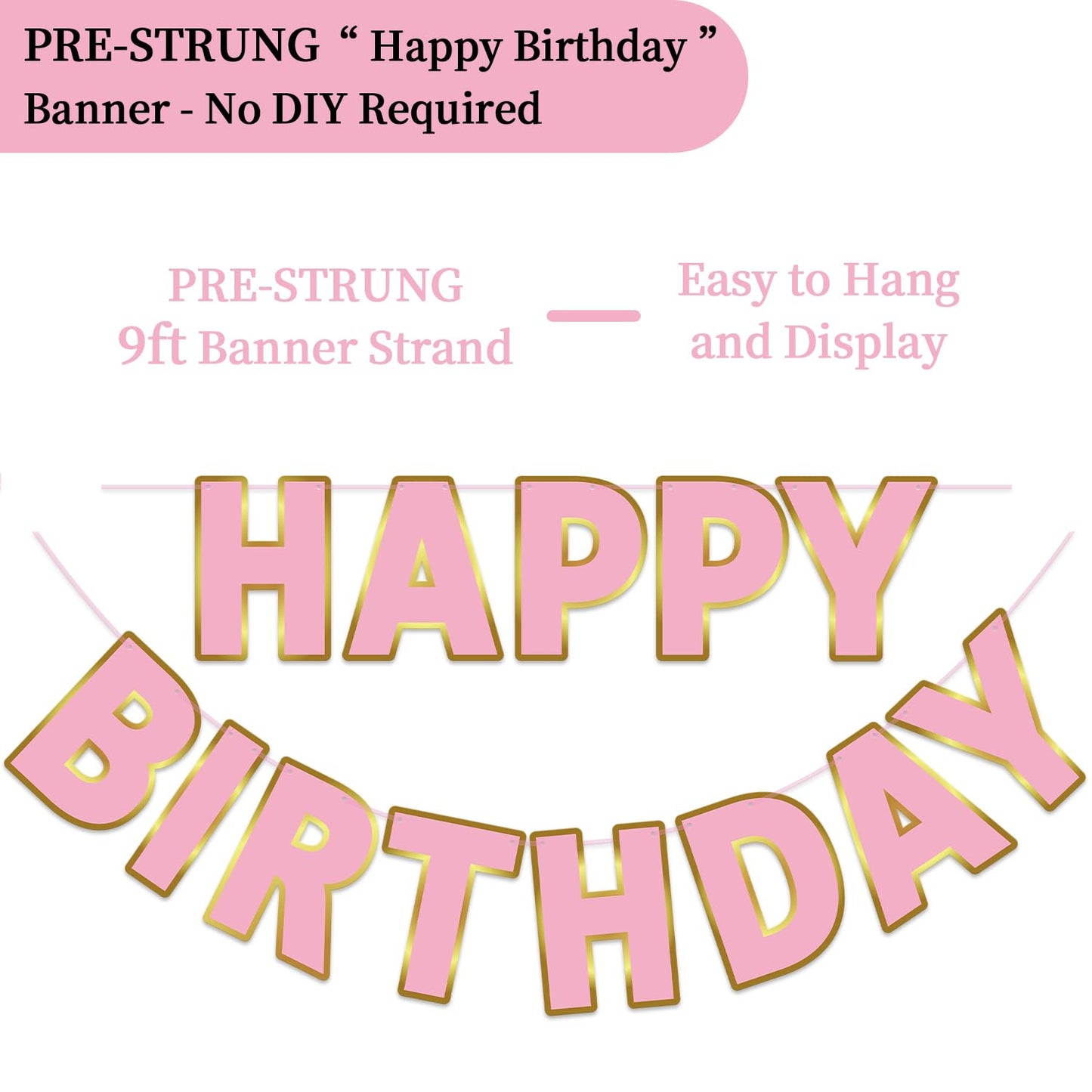 Litaus, Pink Gold Happy Birthday Banner - Pre-Strung, 9 Ft, No Diy | Birthday Decorations | Happy Birthday Sign For Birthday Dec
