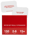 WERE NOT REALLY STRANGERS Card Game - 150 Conversation Cards for Adults, Teens, Couples, and Strangers - Icebreaker Questions f
