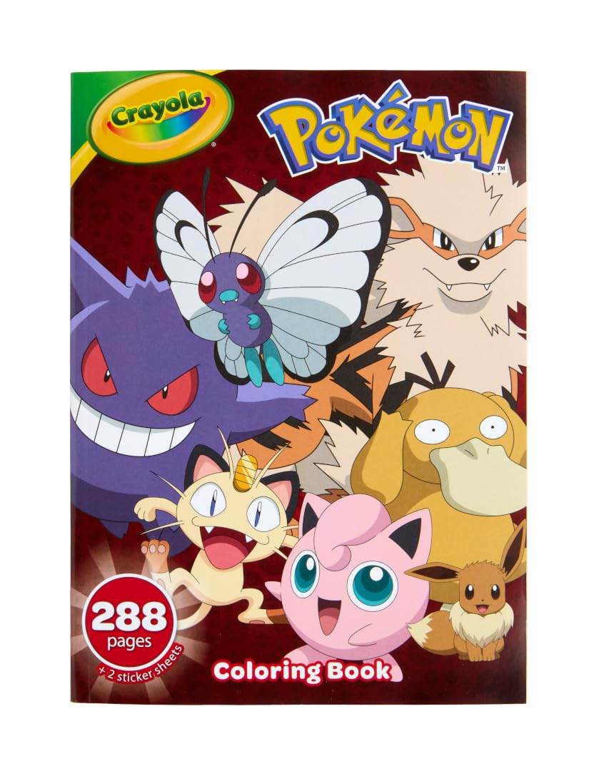 Crayola Pok  mon Coloring Book, 288 Pgs, Pok  mon Coloring Pages and Stickers, Gift for Kids, Ages 3, 4, 5, 6