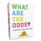 What Are The Odds Best Party Games For Adults, Large Families, Teens, Kids, And Groups (Family Edition)
