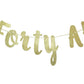 Forty Af Glitter Gold Banner, Happy 40Th Birthday/Anniversary Decor (Gold)