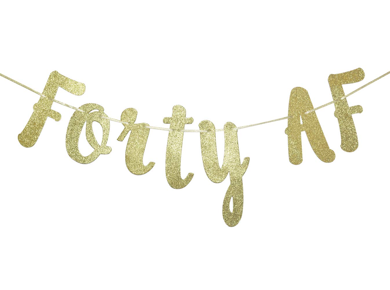 Forty Af Glitter Gold Banner, Happy 40Th Birthday/Anniversary Decor (Gold)