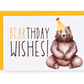 Bearthday Wishes Greeting Card