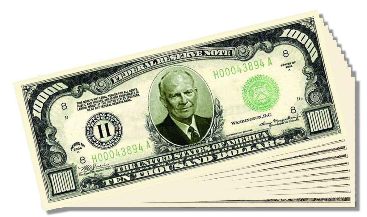 Eisenhower $10,000 Dollar Novelty Bill - Set of 25 With 1 Bonus Christopher Columbus Bill