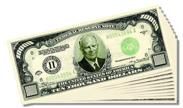 Eisenhower $10,000 Dollar Novelty Bill - Set of 25 With 1 Bonus Christopher Columbus Bill