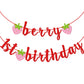 Berry First Birthday Banner, Glitter Strawberry Banner, 1St Birthday Decor (Red)