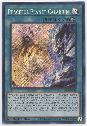 Peaceful Planet Calarium - Cyac-En058 - Secret Rare - 1St Edition