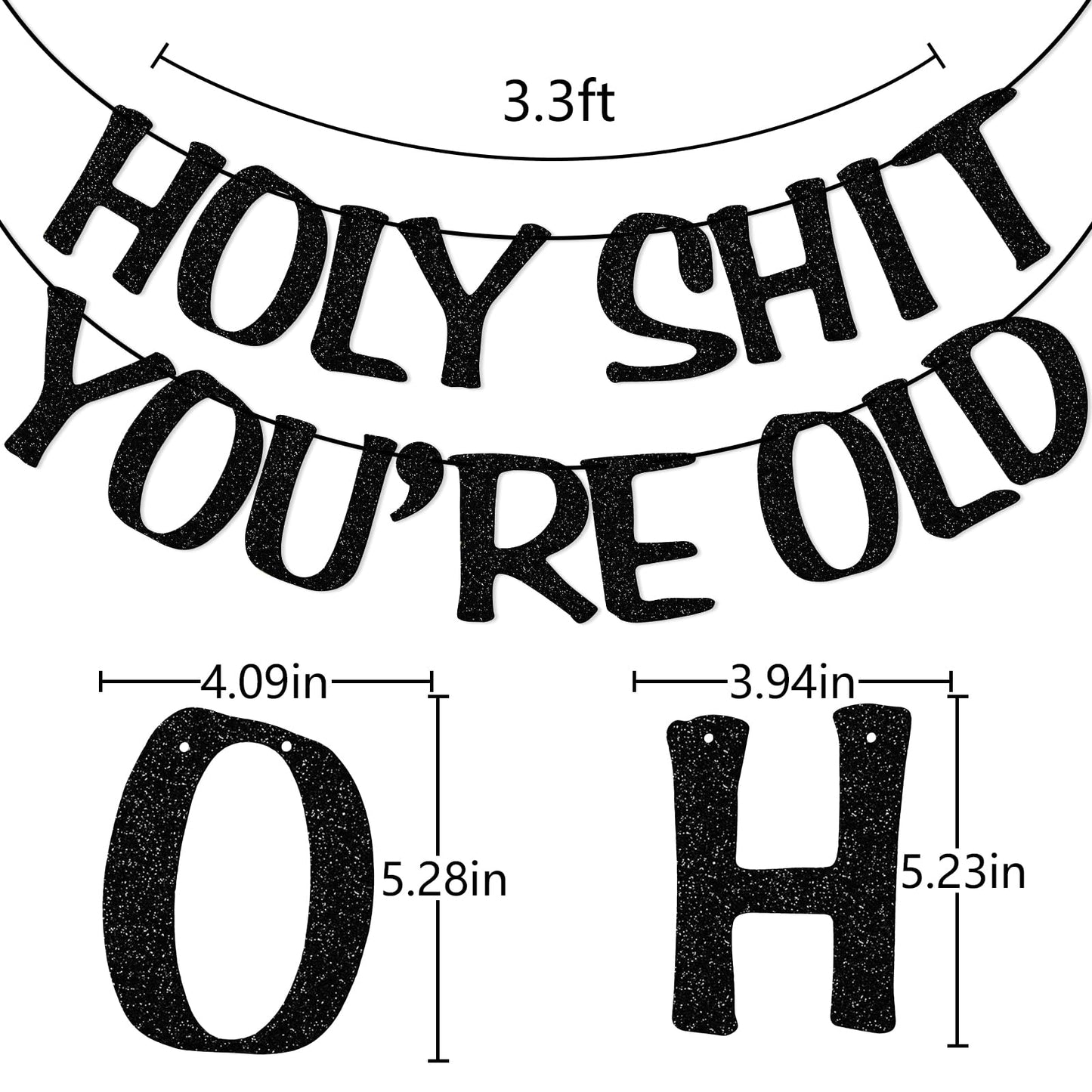 Holy Shit You'Re Old Banner Black Glitter For 30Th 40Th 50H 60Th 70Th 80Th 90Th Funny Birthday Banner Sign Bunting Party Decor Photo Booth Props (Black)
