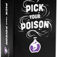 Pick Your Poison Party Game - The What Would You Rather Do?    Family Card Game - For Kids, Adults, And Families, Great For A Ha