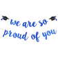 We Are So Proud Of You Banner Blue Congratulations Banner, So Proud Of You Graduation Banner Blue Graduation Decorations 2024 Banner For College Graduation Party Decorations 2024 Blue