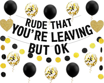 Rude That You'Re Leaving But Ok Banner Funny Retirement Party Decoration Supplies Glitter Hanging Garland Balloons Bunting Offic