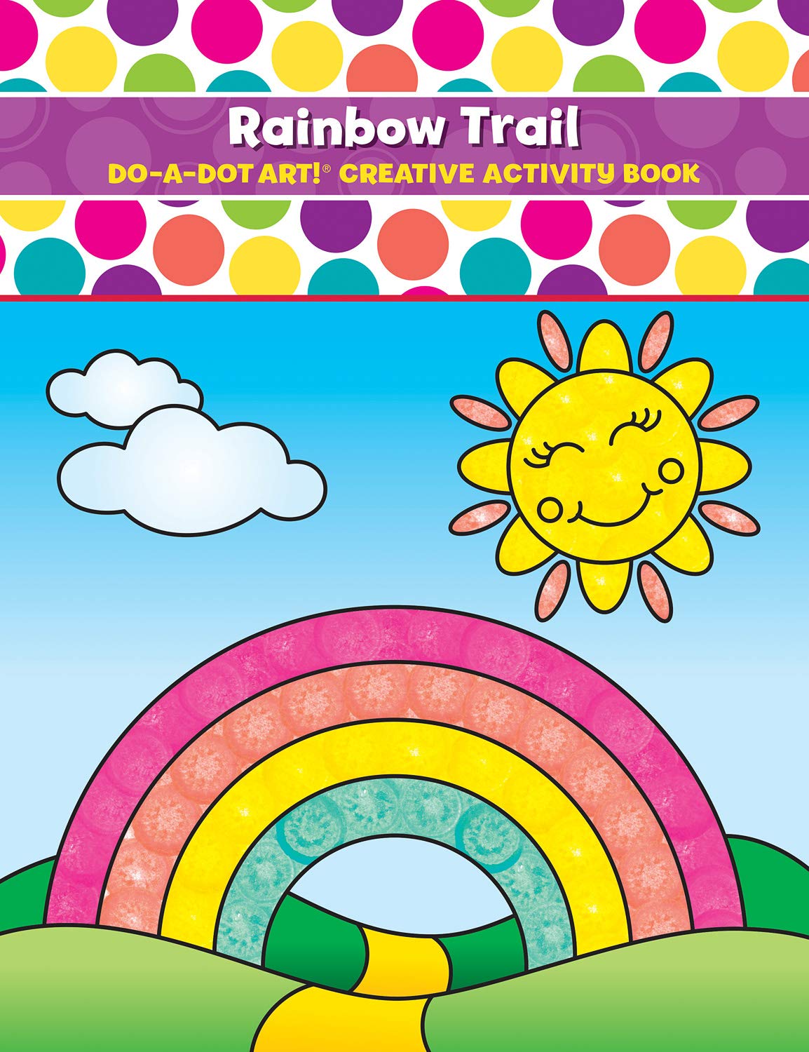 Do A Dot Art Coloring Books for Kids - Rainbow Trail Activity Book for Girls, Boys and Toddlers