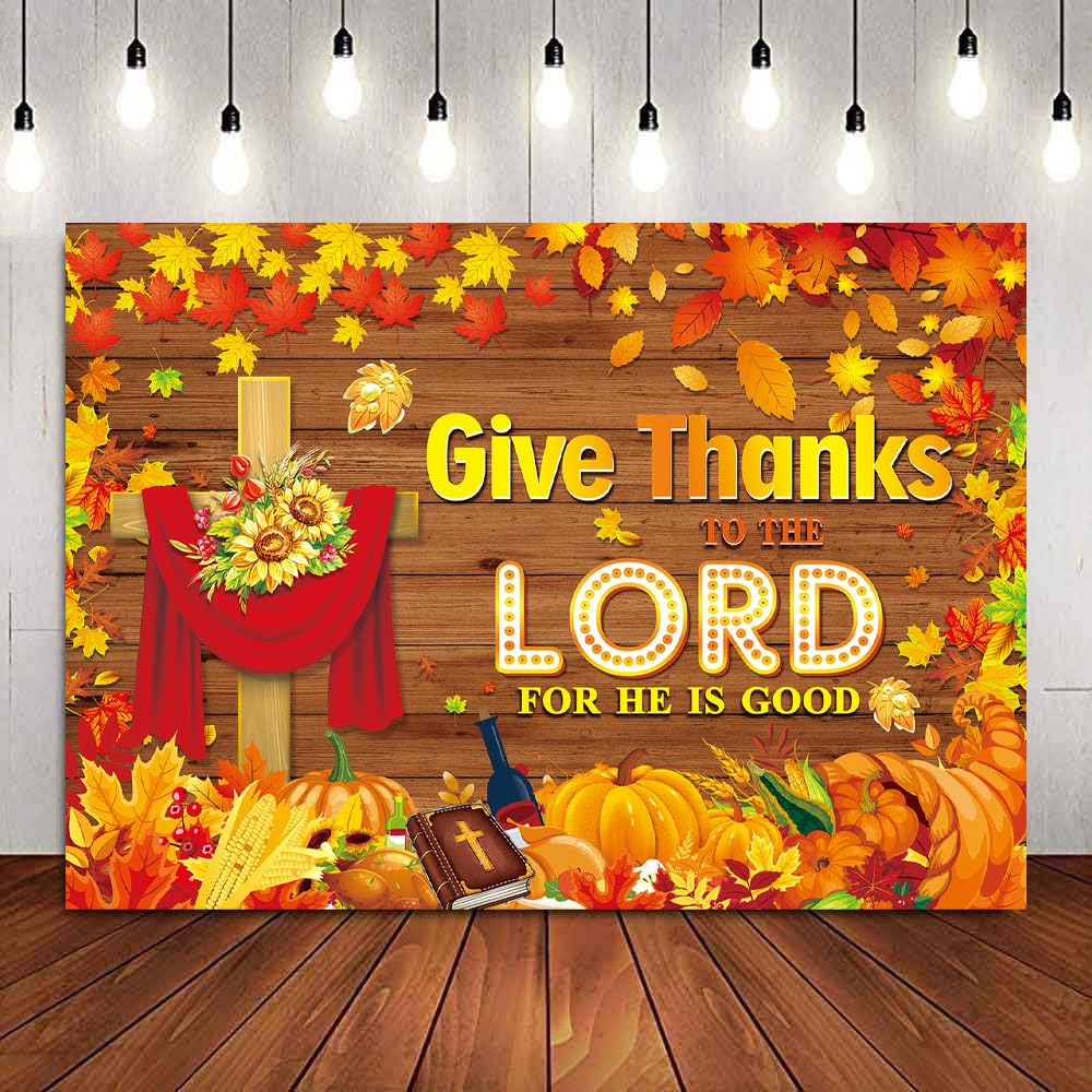 Give Thanks to The Lord Backdrop Banner Fall Thanksgiving Christian Photography Background Thanksgiving Party Supplies Wall Deco