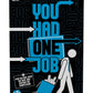 Goliath You Had One Job Game - Fast-Paced Party Game - Keep The Beat Or Face A Performance Review - Ages 12 and Up, 4-10 Players