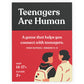 Teenagers Are Human | 140 Conversation Cards To Help You Get To Know Teenagers | Card Game For High School Teenagers | Designed