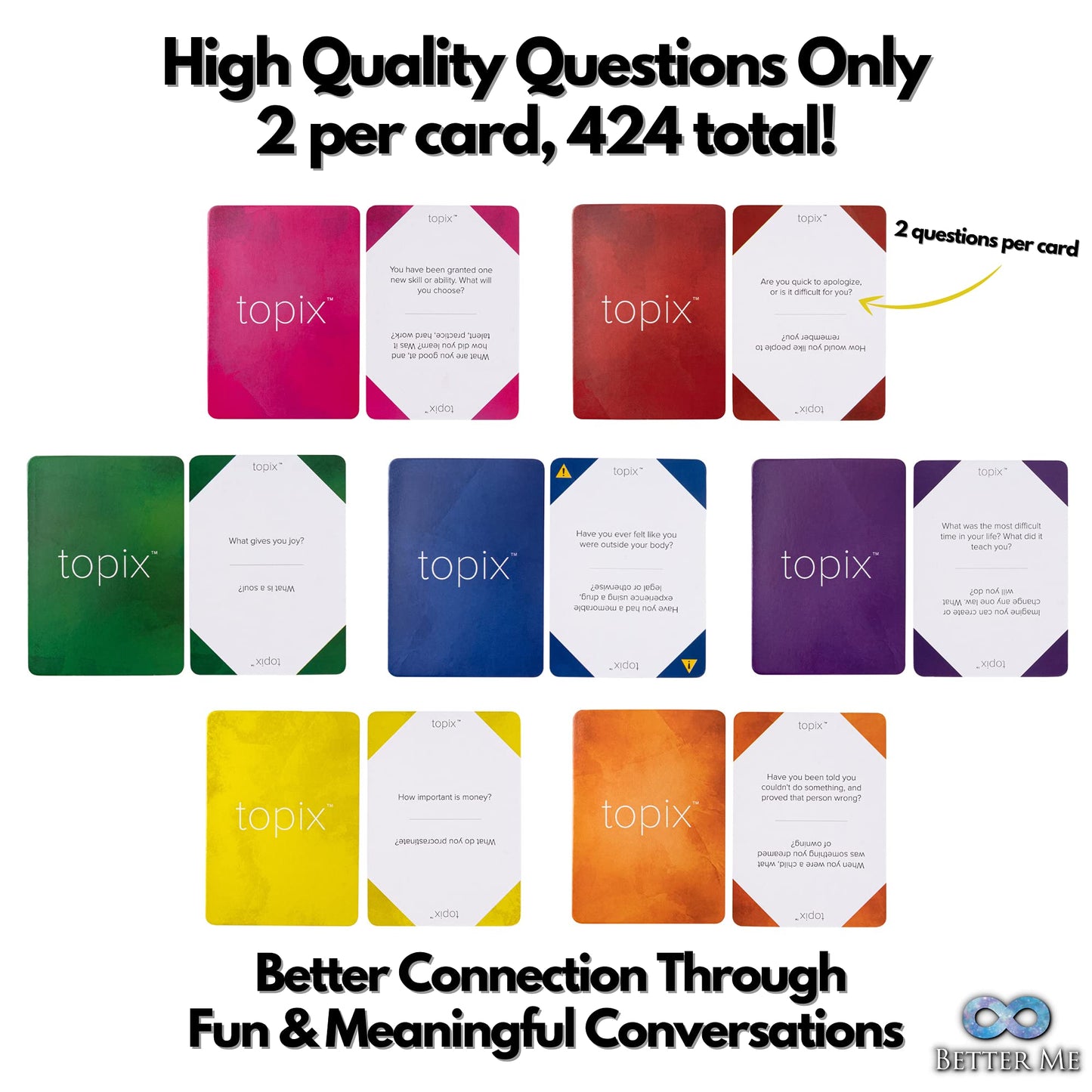 Better Me TOPIX Conversation Starters - 424 Family Dinner & Date Night Cards, Cardstock, Random Color, Model TPX