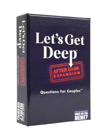 WHAT DO YOU MEME? Let's Get Deep After Dark Expansion Pack - 150 Cards - Couples Game - Multicolor - Model DEEPEXP313