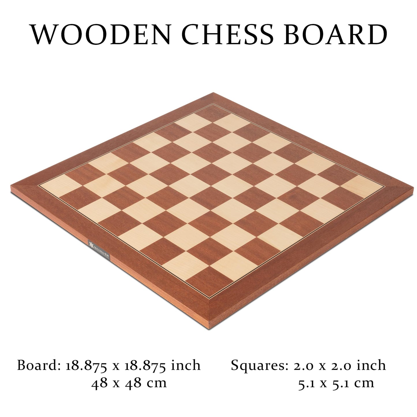 A&A 18.875'' Professional Wooden Tournament Chess Board/Mahogany & Maple Inlaid / 2.0'' Squares W/O Notation