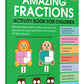 Amazing Fractions: Activity Book For Children | Learn Halves, Quarters & More | Ages 69 | Fun Math Puzzles & Exercises To Build