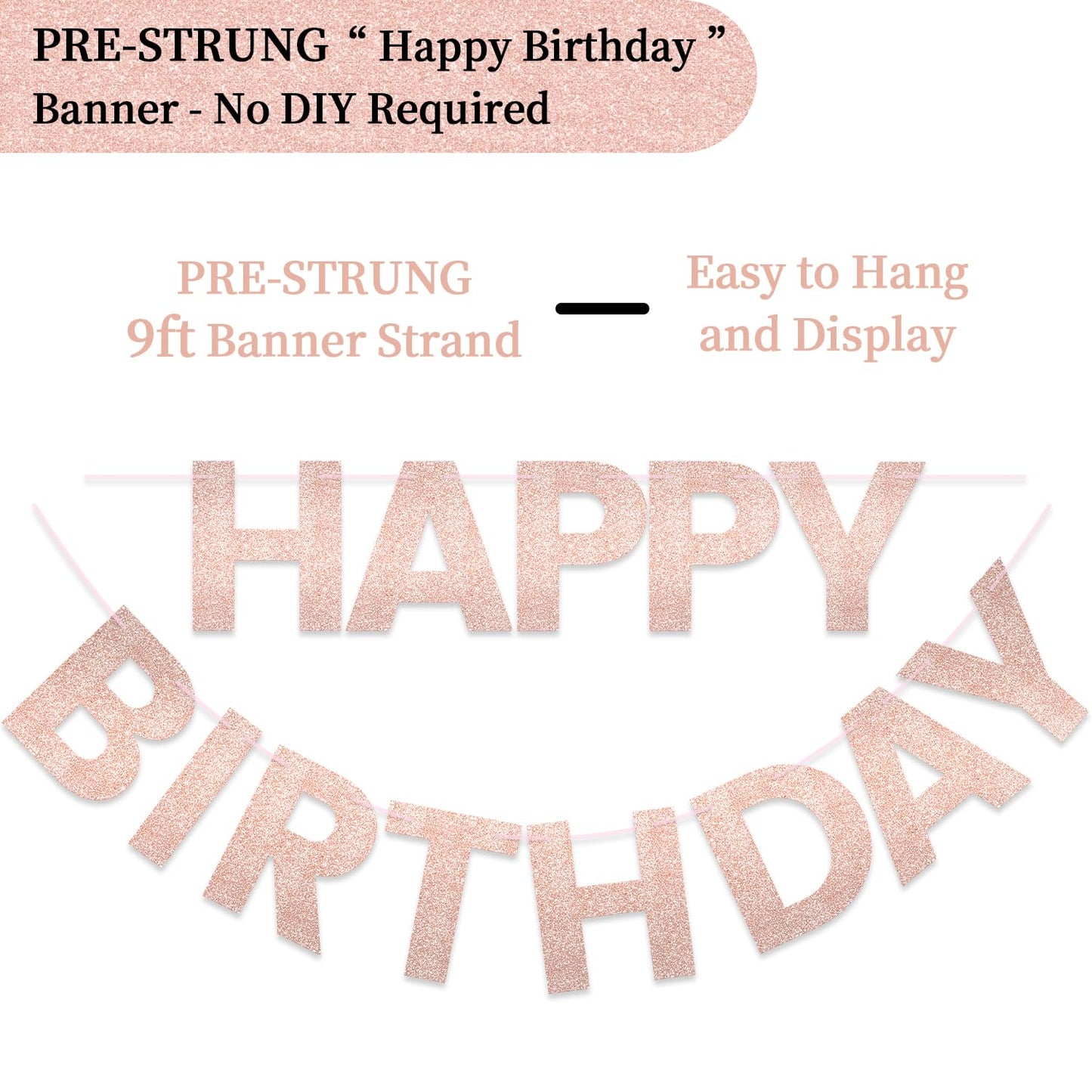 Litaus, Rose Gold Glitter Happy Birthday Banner - Pre-Strung, 9 Ft, No Diy | Birthday Decorations | Happy Birthday Sign For Birt