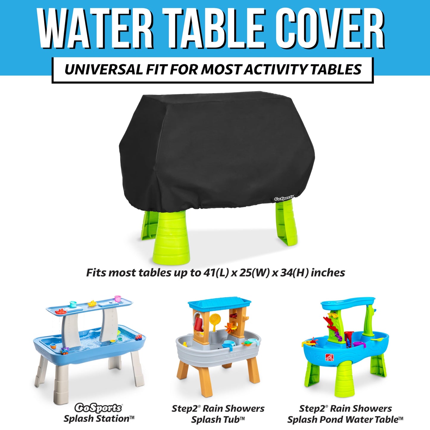 GoSports Universal Kids Water Table Cover - Anti-UV, Waterproof - Fits up to 41 x 25 x 34 Inches - Cover ONLY - Black
