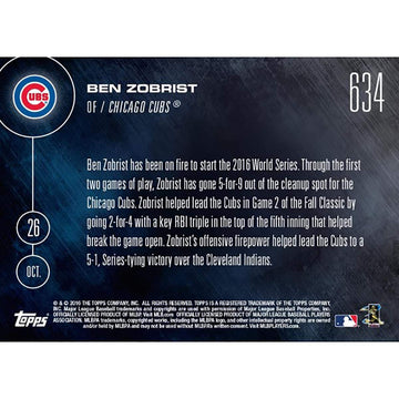 Mlb Chicago Cubs Ben Zobrist #634 2016 Topps Now Trading Card