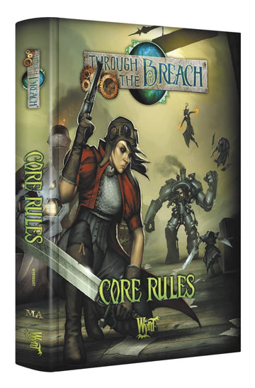 Through The Breach: Core Rules 2E