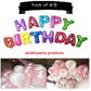 Jindal Party Products Happy Birthday Letter Foil Balloon set of 13 Letters (Multi Color) + HD Metallic Finish Balloons (Pink , W