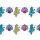 Mermaid & Seashell Streamer