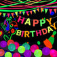 UV Neon Happy Birthday Banner Glow in the Dark Glow Party Supplies Decorations Glow in the Dark Blacklight Reactive Fluorescent