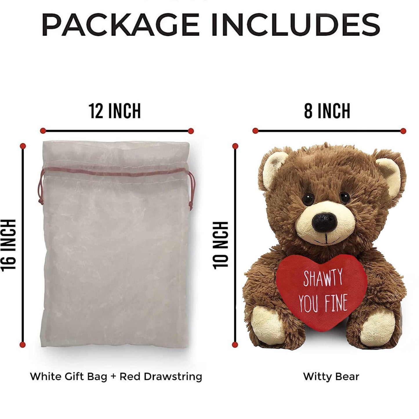 Witty Enterprise Shawty You Fine - 10'' Teddy Bear - Couples Gifts For Her Him - Funny Stuffed Animal For Girlfriend, Boyfriend,
