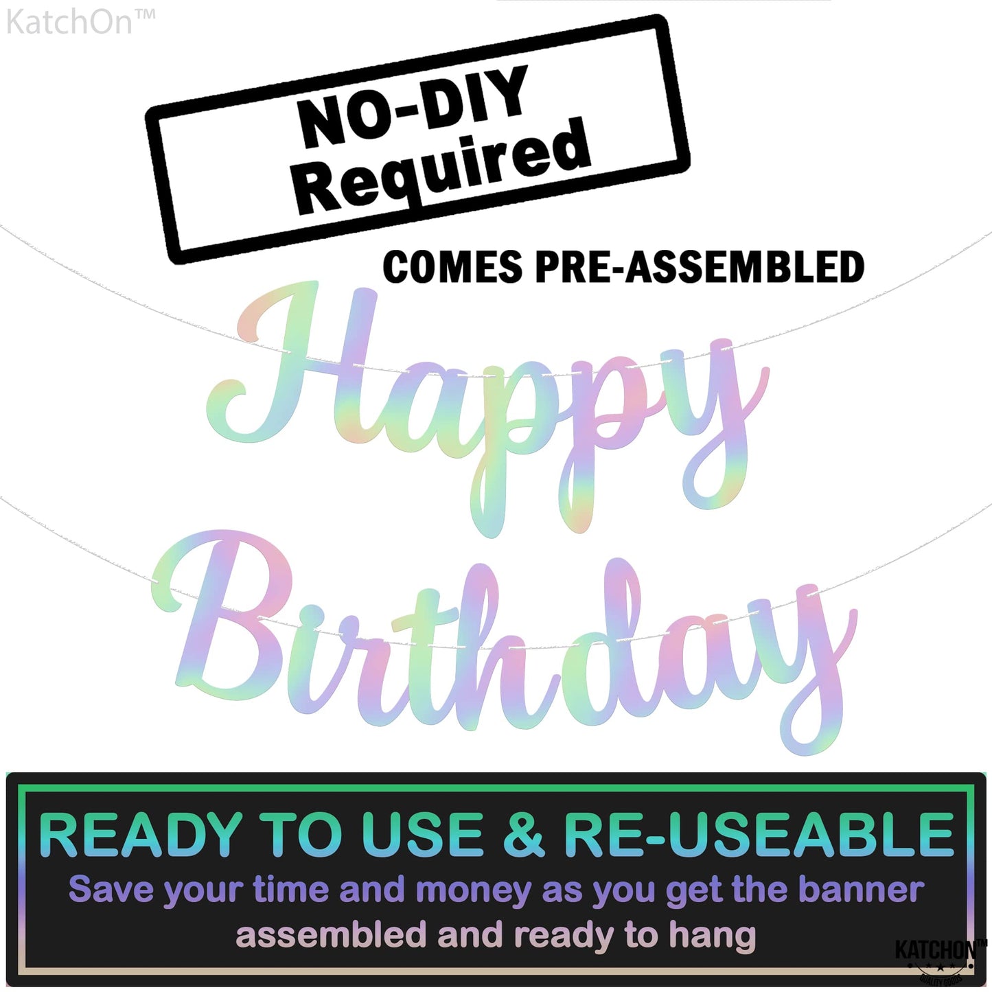 Katchon, Large Iridescent Happy Birthday Banner - Pre-Strung, 10 Feet | Holographic Happy Birthday Decorations | Happy Birthday Sign For Iridescent Party Decorations | Unicorn Birthday Decorations