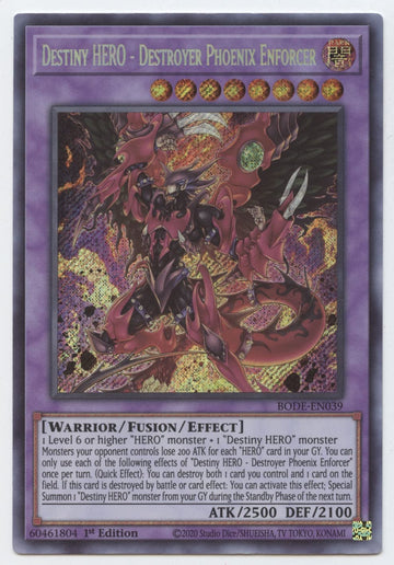 Destiny Hero - Destroyer Phoenix Enforcer - Bode-En039 - Secret Rare - 1St Edition