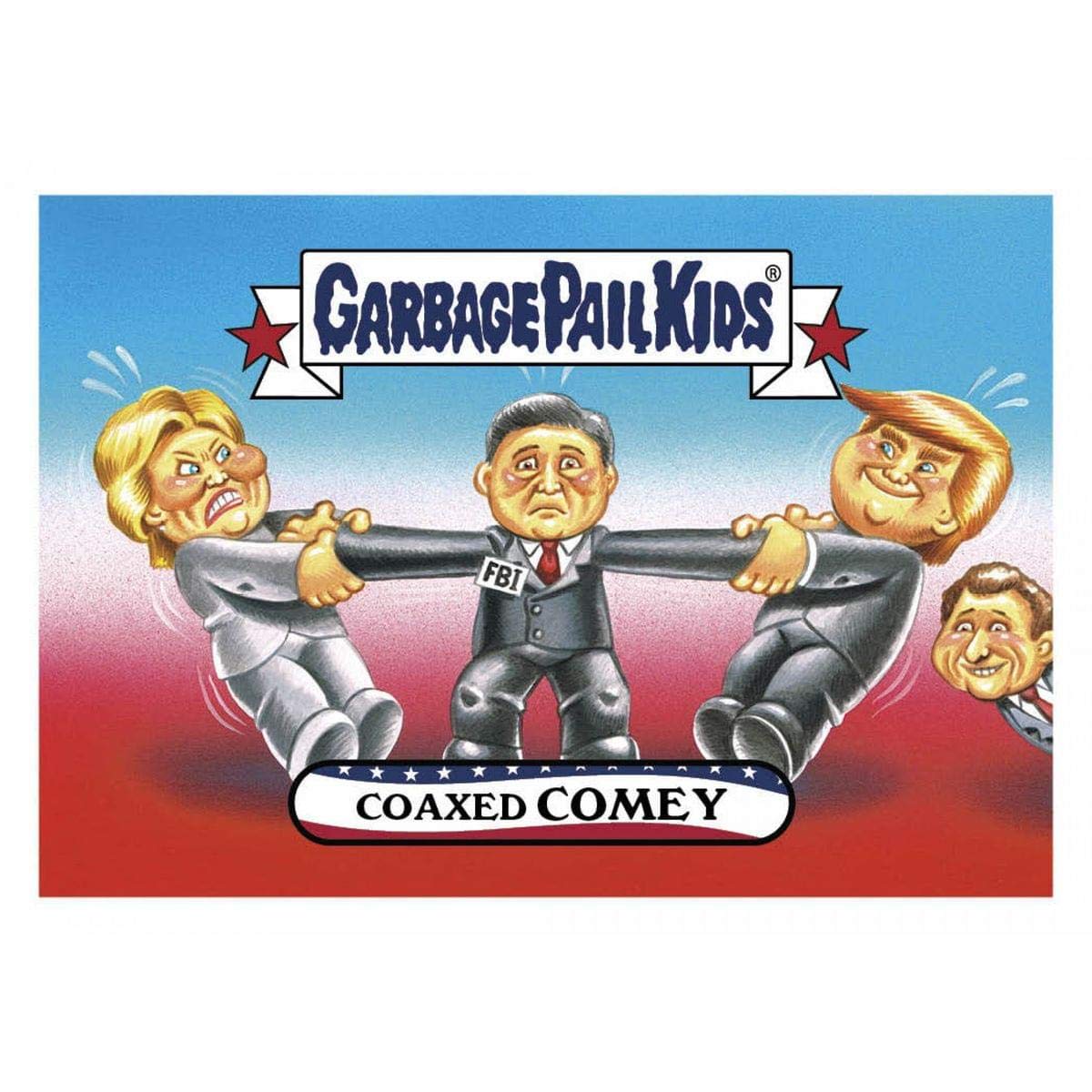 GPK: Disgrace to The White House: Coaxed Comey, Card 36