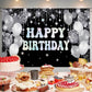 Silver Black Birthday Paty Backdrop Silver Black Happy Birthday Banner Silver Black Photography Background For Home Decorations