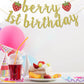 Berry First Birthday Banner, Glitter Strawberry Banner, 1St Birthday Decor (Gold)