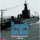 Beneath the Med: Regia Marina at Sea, 1940-43