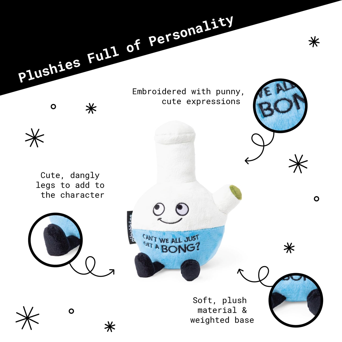 Punchkins Bong Plushie - Cant We All Just Get A Bong Punny Plush, Gift for Smokers, Funny Plush Toy for Gifting