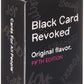 Black Card Revoked Fifth Edition - Fun Game for All Events | Black Color | Model B07ZXR31DL