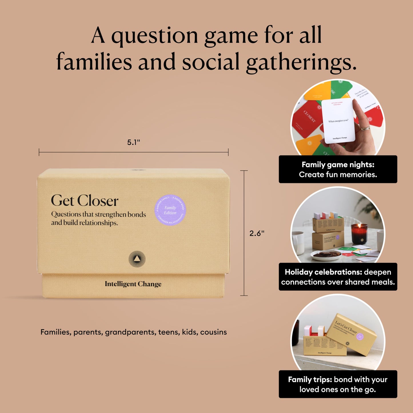 Intelligent Change Get Closer: Family Bonding Question Card Game, Conversation Starters With Fun Questions & Activities, Fun Talking Card Game For Families, Icebreaker Card Deck, 100 Question Cards
