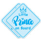 Stickios Prince On Board Car Stickers for Boys (2-Pack) - Paint-Safe, Removable, Non-Magnetic Baby Safety Signs for Cars & Windo
